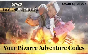 Your Bizarre Adventure Codes