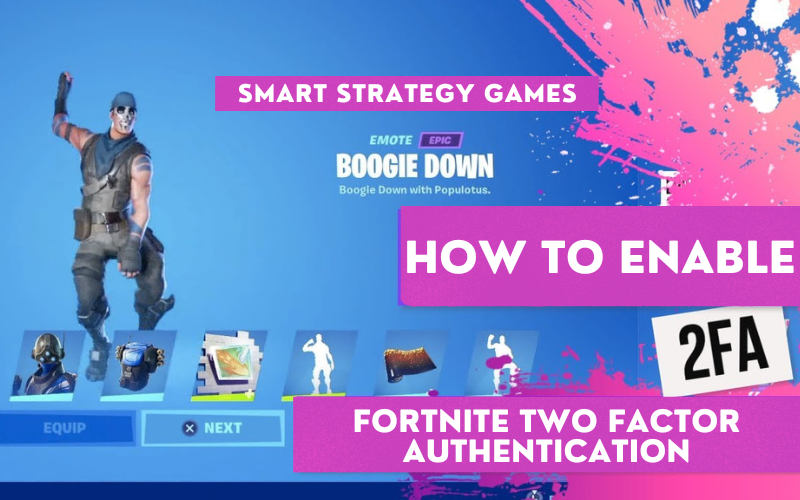  Enable Fortnite Two Factor Authentication