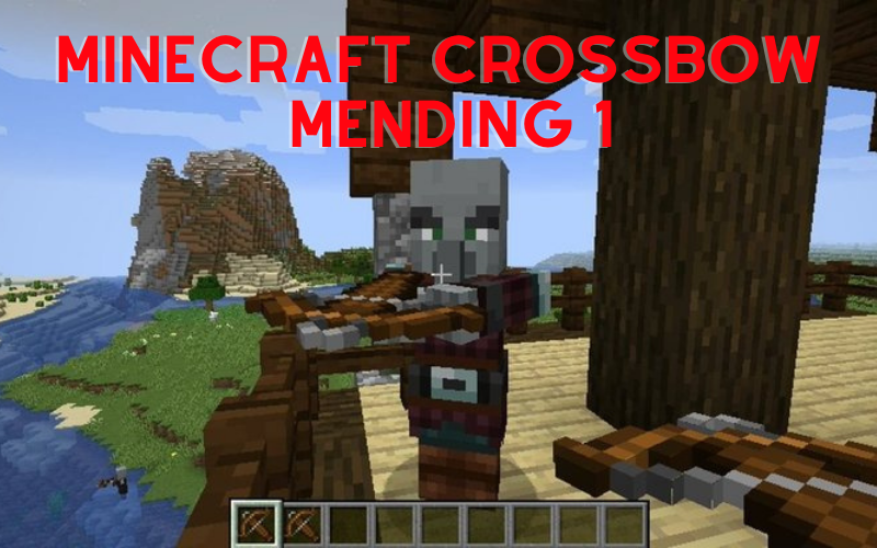 Minecraft crossbow enchantment mending 1
